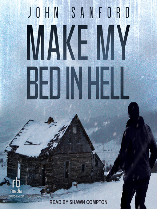 Title details for Make My Bed In Hell by John Sanford - Available